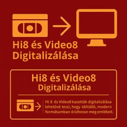 Videó digitalizálás Hi8 és Video8